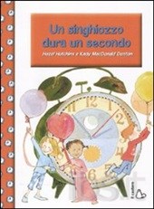 Un singhiozzo dura un secondo