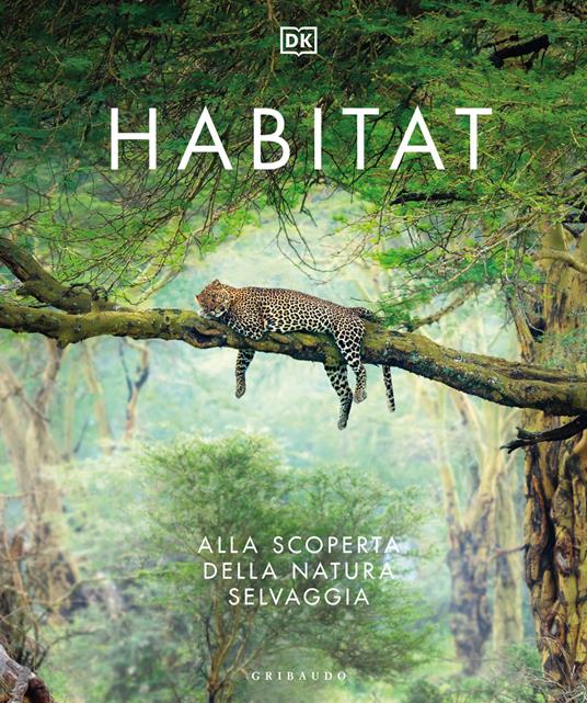 Habitat : alla scoperta della natura selvaggia