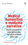 Medical humanities e medicina narrativa: nuove prospettive nella formazione dei professionisti della cura