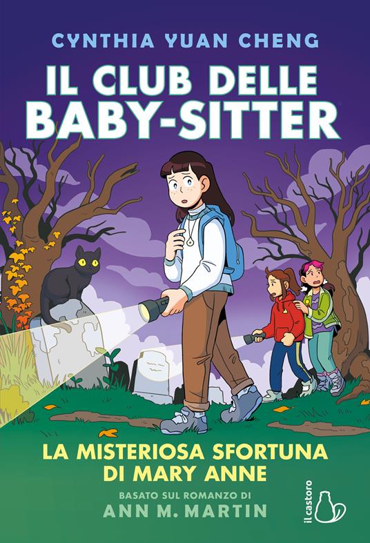 club delle baby sitter. La misteriosa sfortuna di Mary Anne. Vol. 13