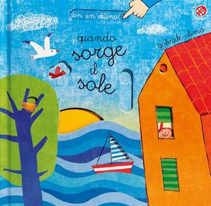 Quando sorge il sole