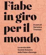 Fiabe in giro per il mondo : le serate della Società svizzera delle fiabe a Sorengo
