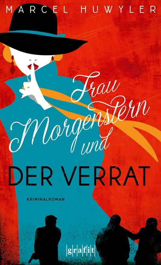 Frau Morgenstern und der Verrat (Frau Morgenstern Band 2