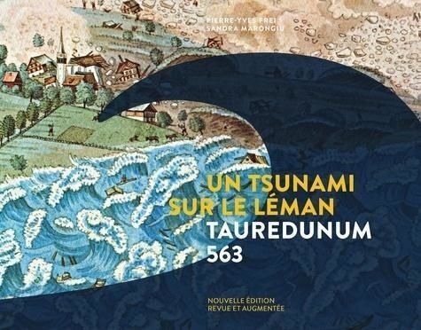 tsunami sur le L&eacute;man : Tauredunum 563