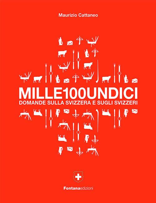 Mille100undici domande sulla Svizzera e sugli svizzeri