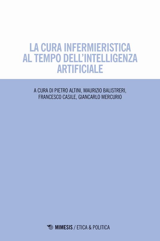 cura infermieristica al tempo dell'intelligenza artificiale