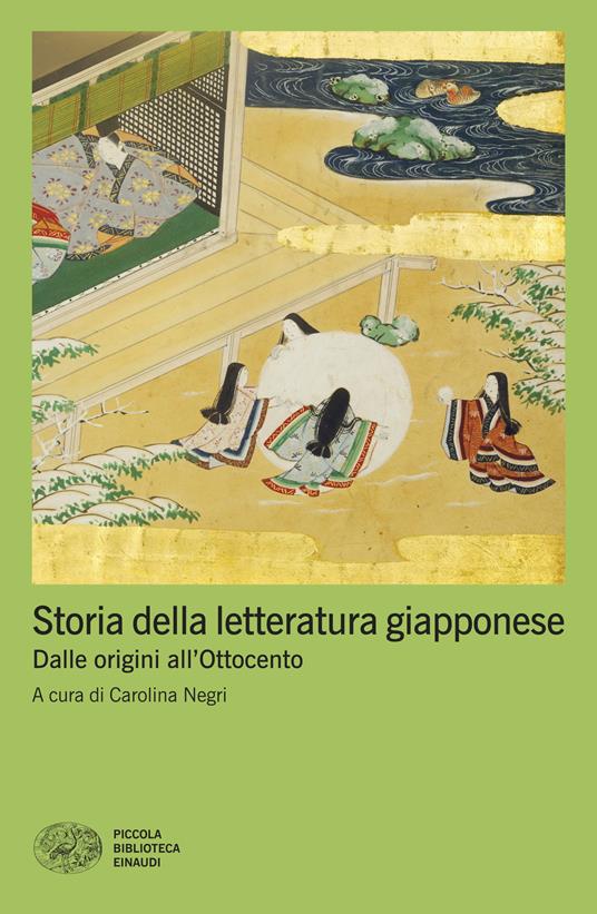 Storia della letteratura giapponese : dalle origini all'Ottocento / a cura di Carolina Negri