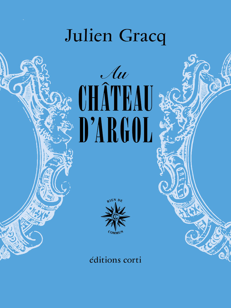 Au ch&acirc;teau d'Argol