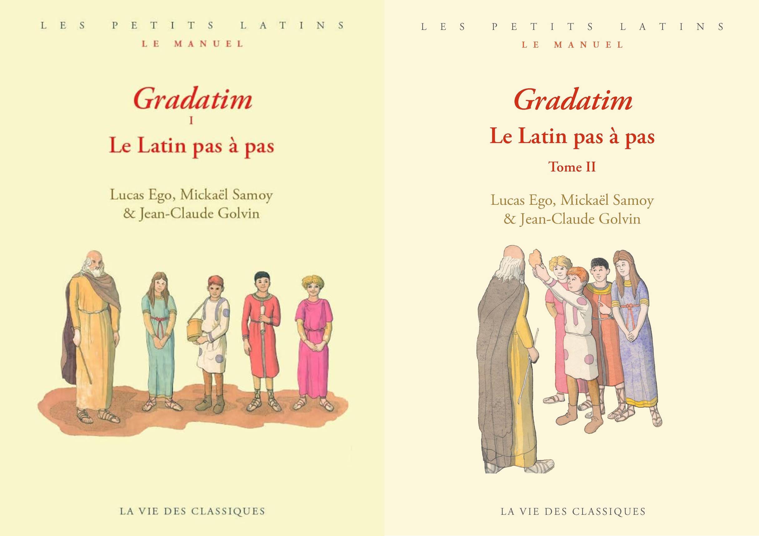 Gradatim. Le latin pas &agrave; pas
