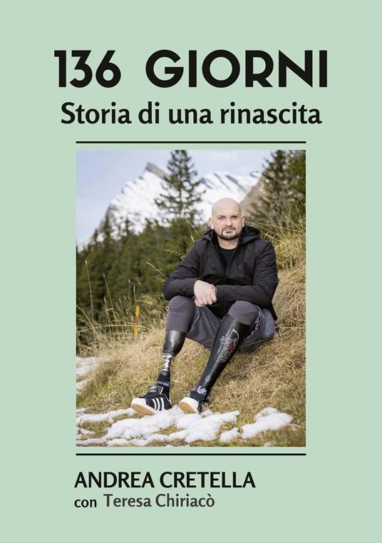 136 giorni. Storia di una rinascita